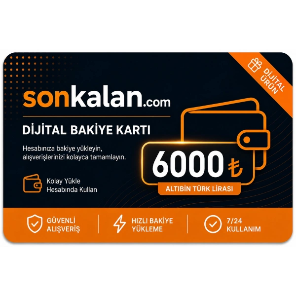 Sonkalan Dijital Bakiye Kartı - 6000 TL