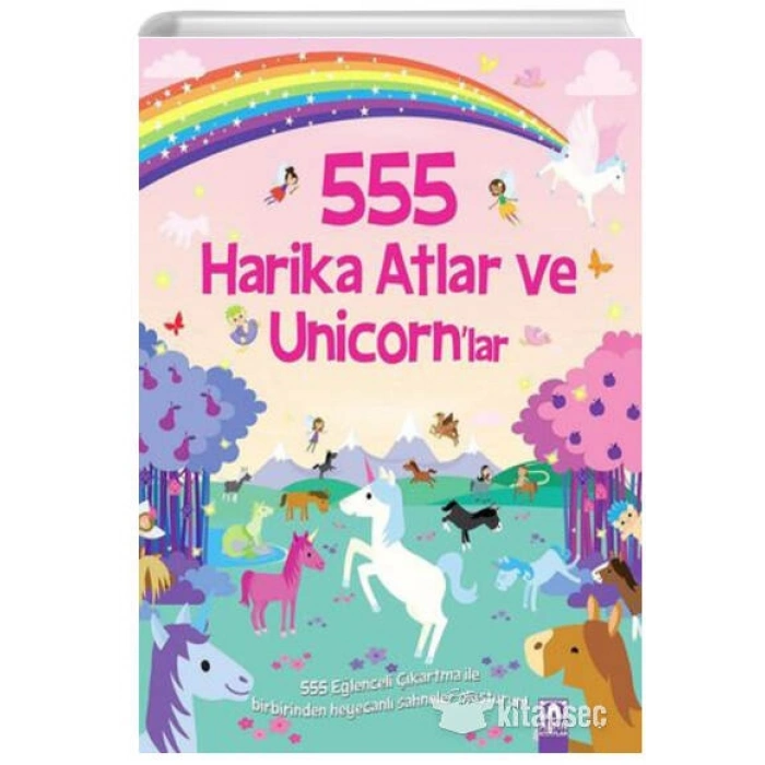 ALTIN KİTAPLAR ÇOCUK KİTAPLARI 555 EĞLENCELİ ÇIKARTMA HARİKA ATLAR VE UNİCORNLAR