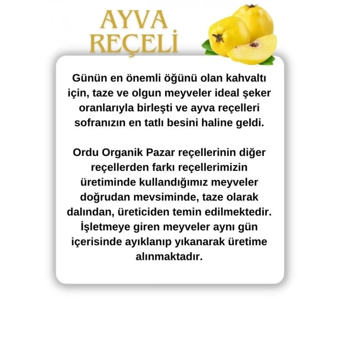 Ayva Reçeli 485 gr (Doğal-Ev Yapımı)