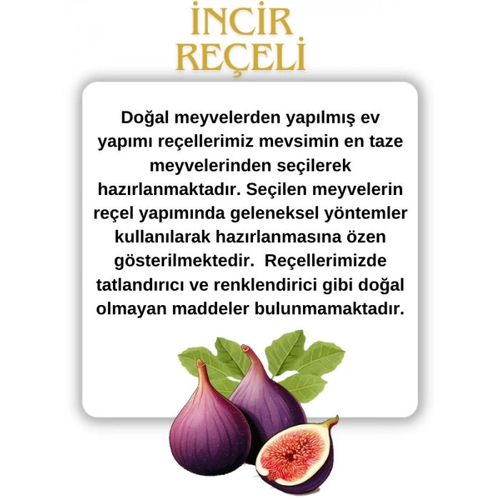 İncir Reçeli 450 Gr