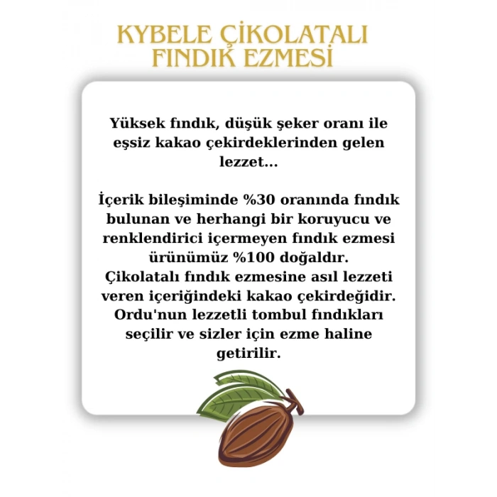 Kybele Çikolatalı Fındık Ezmesi 350 GR