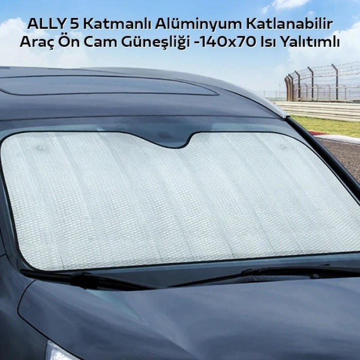 Nevamel ALLY 5 Katmanlı Alüminyum Katlanabilir Araç Ön Cam Güneşliği -140x70 Isı Yalıtımlı-(5775)