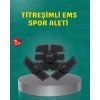 Nevamel EMS Titreşimli Spor Cihazı Kas Geliştirme ve Yağ Yakma 2025 Seri Orijinal