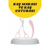 Nevamel® Kavisli Kaş Düzeltici Seti Kaş Makası ve Kaş Usturası Paslanmaz Çelik Bıçaklı