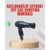 Nevamel® Seyahat Tipi Saç Kurutma Makinesi Katlanabilir Hafif Yapı