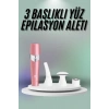 Nevamel® Yüz Kaş ve Tüm Vücut Epilasyon Aleti3 Başlıklı Epilatör Tüm Cilt Tiplerine Uygun
