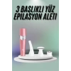 Nevamel® Yüz Kaş ve Tüm Vücut Epilasyon Aleti3 Başlıklı Epilatör Tüm Cilt Tiplerine Uygun