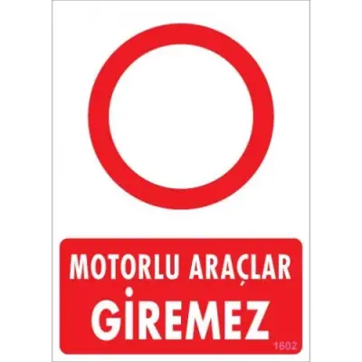 Pvc Levha Motorlu Araçlar Giremez 25*35 cm