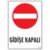 Pvc Levha Gidişe Kapalı 25*35 cm