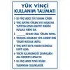 Pvc Levha Yük Vinci Kullanım Talimatı 35*50-50*70-70*100 cm