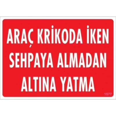 Pvc Levha Araç Krikoda İken Sehpaya Almadan Altına Yatma 25*35 cm