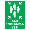 Pvc Levha Acil Toplanma Yeri 25*35cm