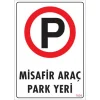 Pvc Levha Misafir Araç Yeri 25*35 cm