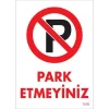 Pvc Levha Park Etmeyiniz 25*35 cm