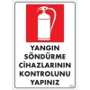 Pvc Levha Yangın Söndürme Cihazlarının Kontrolunu Yapınız 25X35 Cm