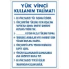 Pvc Levha Yük Vinci Kullanım Talimatı 35*50-50*70-70*100 cm