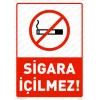 Sigara İçilmez Levhası