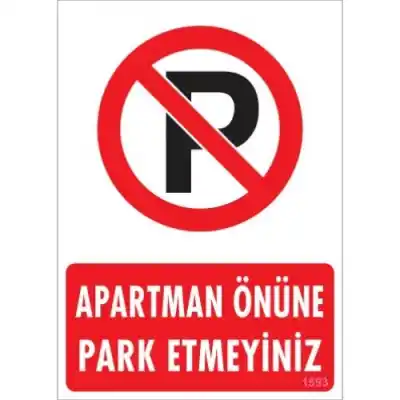 Pvc Levha Apartman Önüne Park Etmeyiniz 25*35 cm
