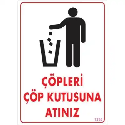 Pvc Levha Çöpleri Çöp Kutusuna Atınız 25*35 cm