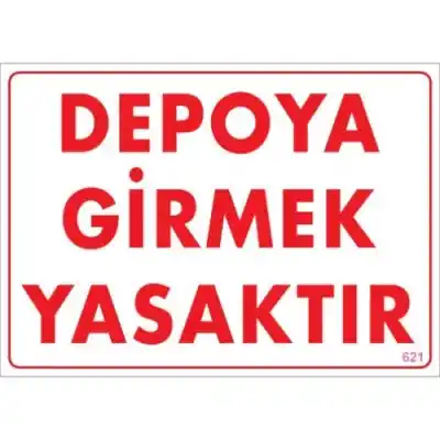 Pvc Levha Depoya Girmek Yasaktır 25X35 Cm