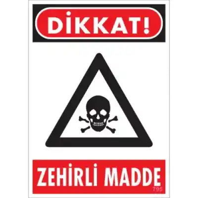 Pvc Levha Dikkat Zehirli Madde 25X35 Cm