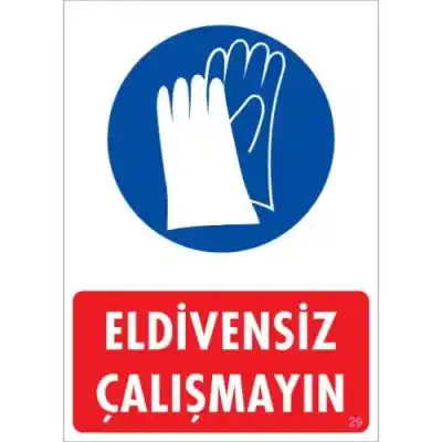 Pvc Levha Eldivensiz Çalışmayın 25X35 Cm