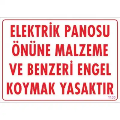 Pvc Levha Energy Panosu Önüne Malzeme ve Benzeri Engel Koymak Yasaktır 25*35 cm
