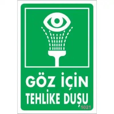 Pvc Levha Göz İçin Tehlike Duşu 17,5*25 cm
