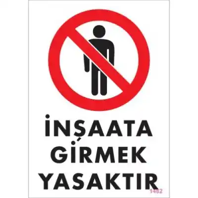 Pvc Levha İnşaata Girmek Yasaktır 25*35 cm