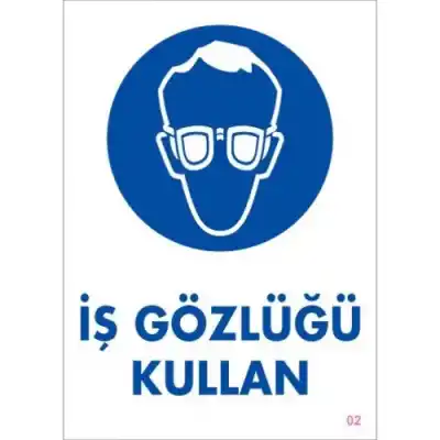 Pvc Levha İŞ GÖZLÜĞÜ KULLAN 25X35 Cm