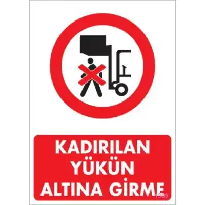 Pvc Levha Kaldırılan Yükün Altına Girme 25*35 cm
