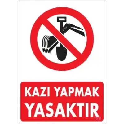 Pvc Levha Kazı Yapmak Yasaktır 25*35 cm
