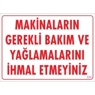 Pvc Levha Makinaların Gerekli Bakım ve Yağlamalarını İhmal Etmeyiniz 25X35 Cm
