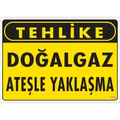 Pvc Levha Tehlike Doğalgaz Ateşle Yaklaşma 25X35 Cm