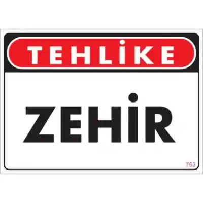 Pvc Levha Tehlike Zehir 25X35 Cm