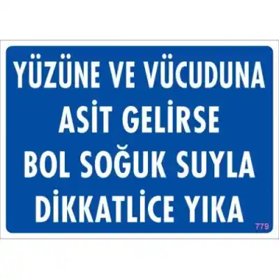 Pvc Levha Yüzüne ve Vücuduna Asit Gelirse Bol Soğuk Suyla Dikkatlice Yıka 25X35 Cm
