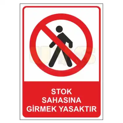 Yasak Bölge Levhası