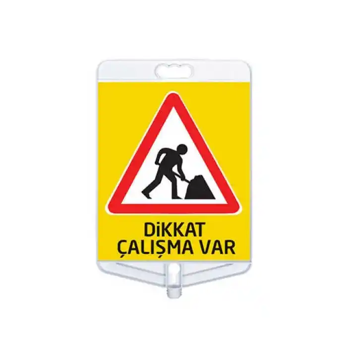 Dikkat Çalışma Var Tabelası (Çift Taraflı)