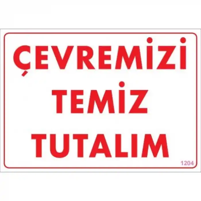 Pvc Levha Çevremizi Temiz Tutalım 25*35 cm