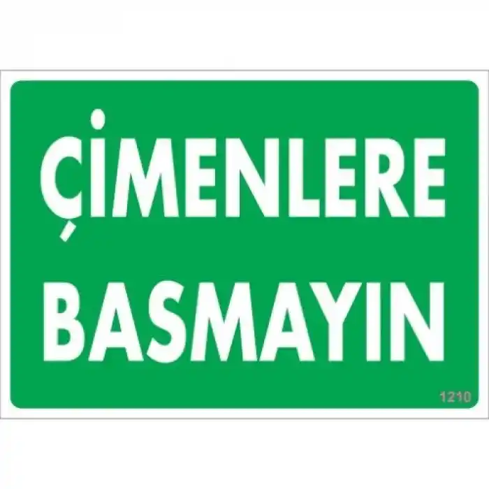 Pvc Levha Çimenlere Basmayın 25*35 cm