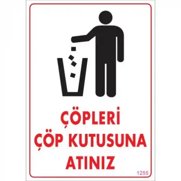 Pvc Levha Çöpleri Çöp Kutusuna Atınız 25*35 cm