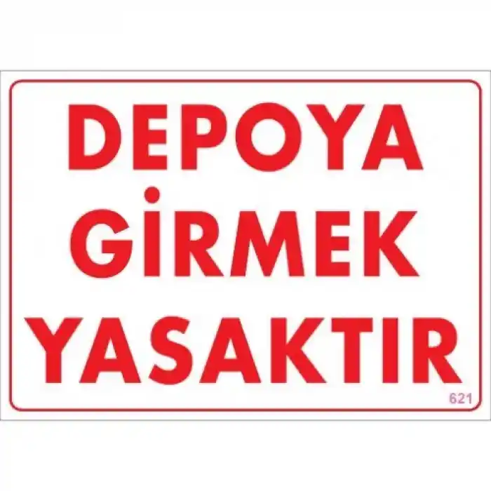 Pvc Levha Depoya Girmek Yasaktır 25X35 Cm