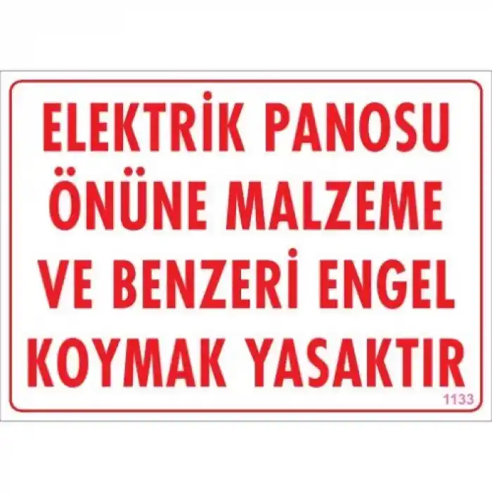 Pvc Levha Energy Panosu Önüne Malzeme ve Benzeri Engel Koymak Yasaktır 25*35 cm