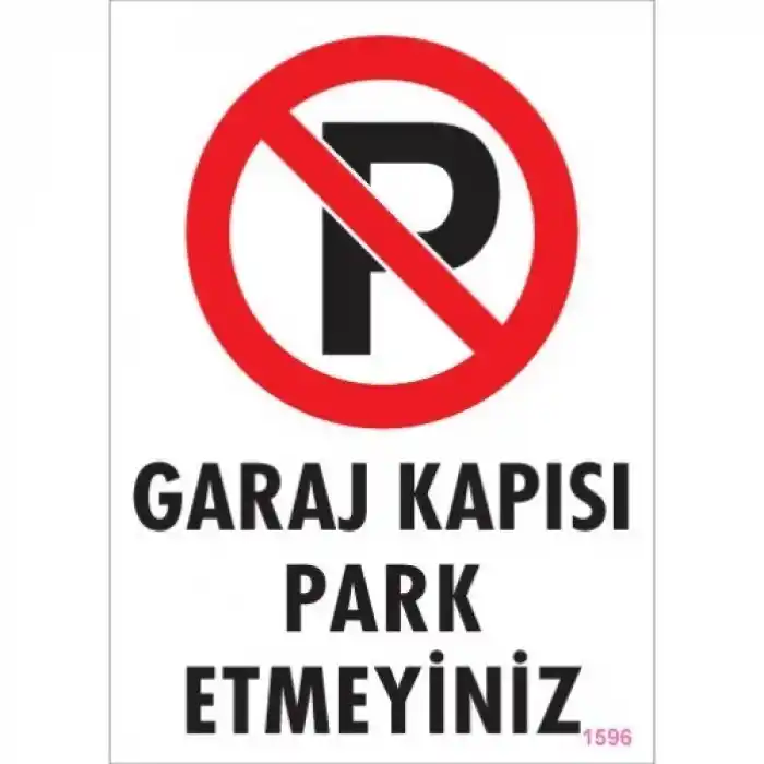 Pvc Levha Garaj Kapısı Park Etmeyiniz 25*35 cm