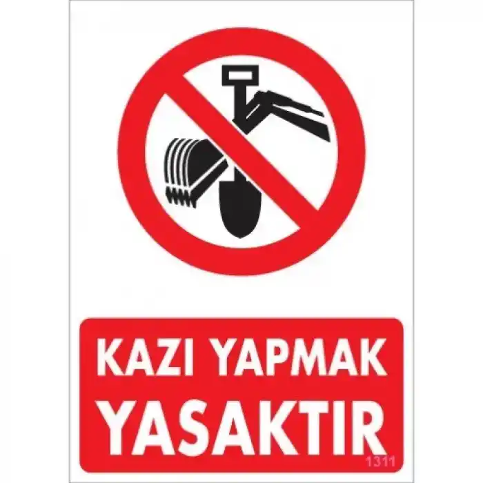 Pvc Levha Kazı Yapmak Yasaktır 25*35 cm