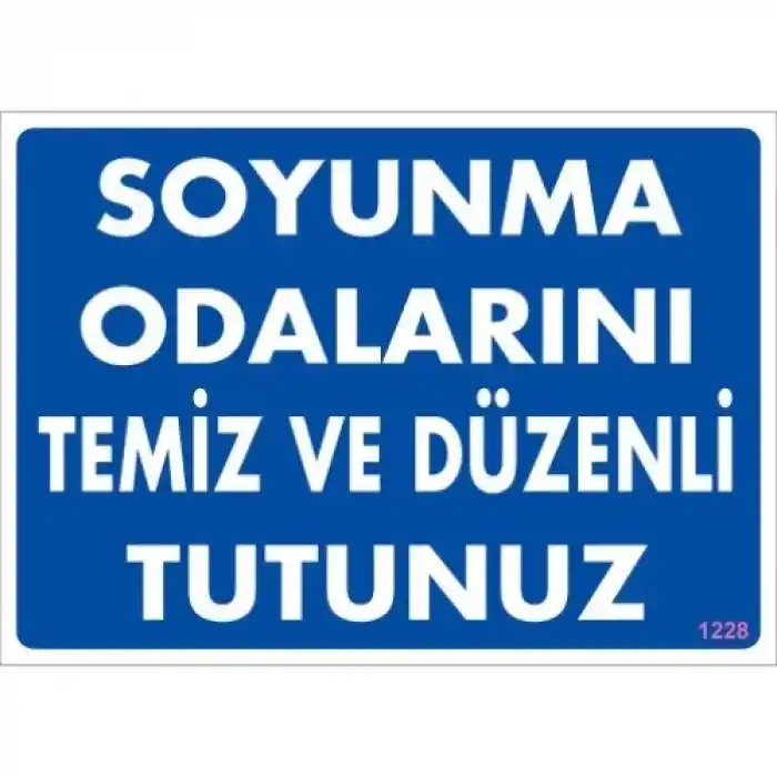 Pvc Levha Soyunma Odalarını Temiz ve Düzenli Tutunuz 25*35 cm