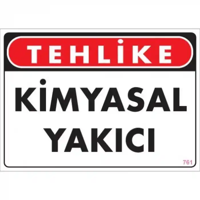 Pvc Levha Tehlike Kimyasal Yakıcı 25X35 Cm