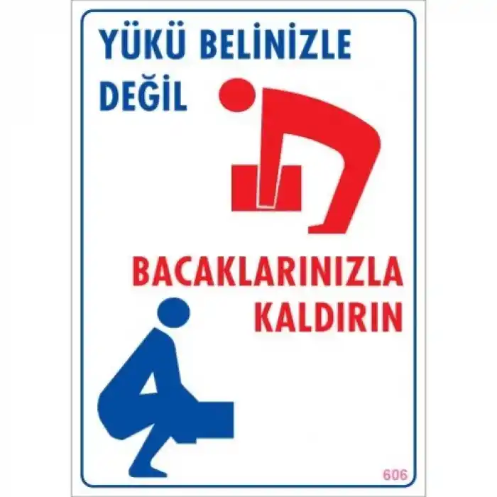 Pvc Levha Yükü Belinizle Değil Bacaklarınızla Kaldırın 25X35 Cm