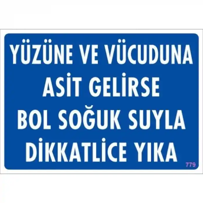 Pvc Levha Yüzüne ve Vücuduna Asit Gelirse Bol Soğuk Suyla Dikkatlice Yıka 25X35 Cm