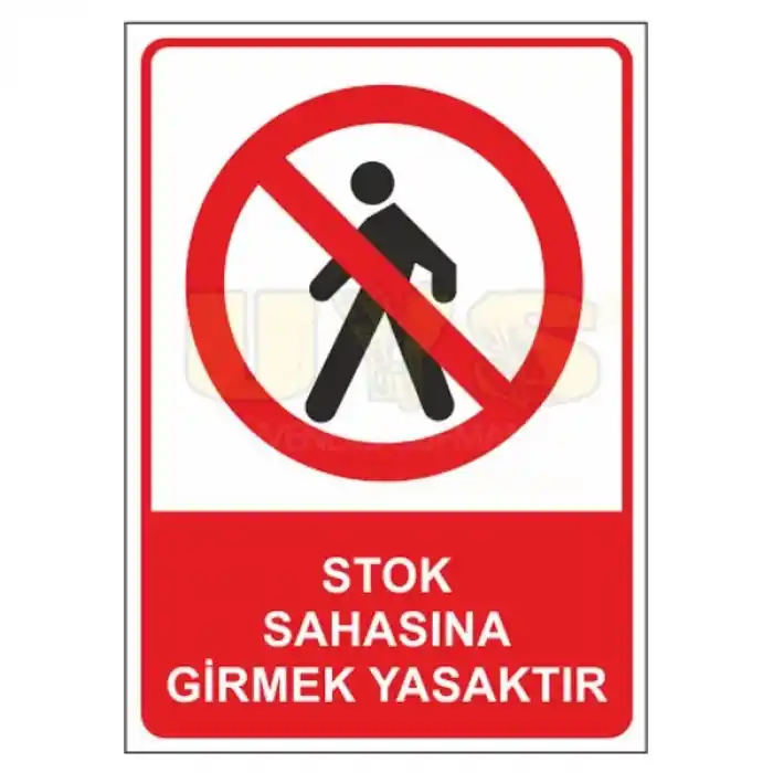 Yasak Bölge Levhası